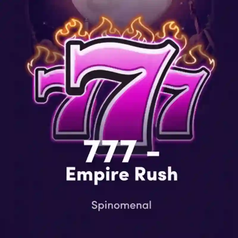 777 Empire Rush